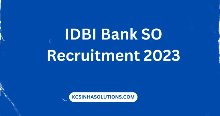 IDBI Bank SO Recruitment 2023