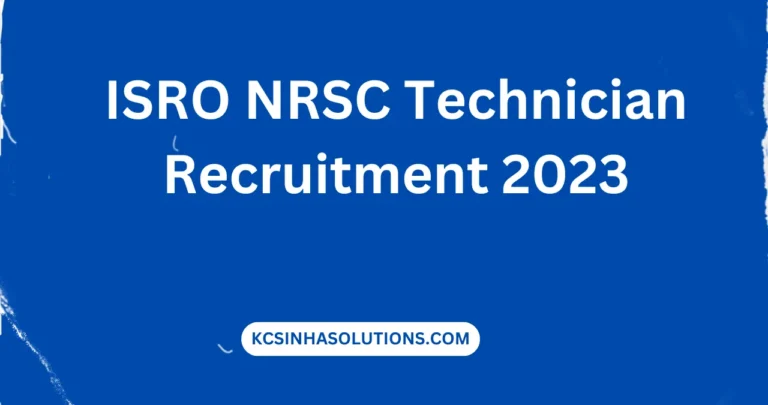 ISRO NRSC Technician Recruitment 2023