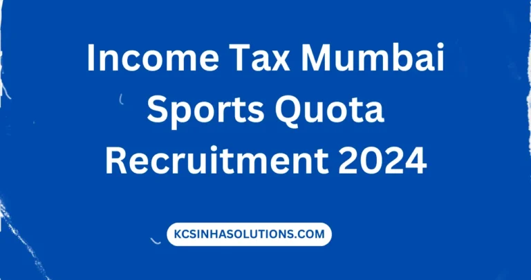 Income Tax Mumbai Sports Quota Recruitment